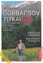 Zolcer János - Gorbacsov titkai